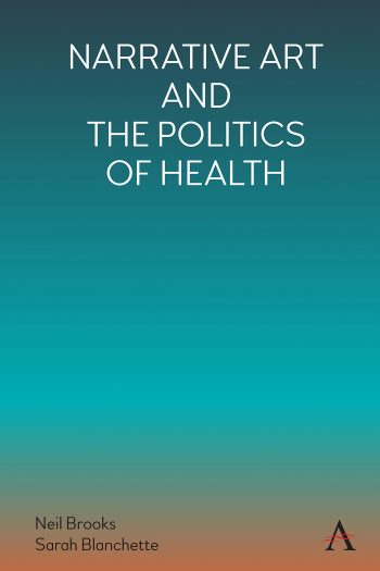 Book cover of Narrative Art and the Politics of Health